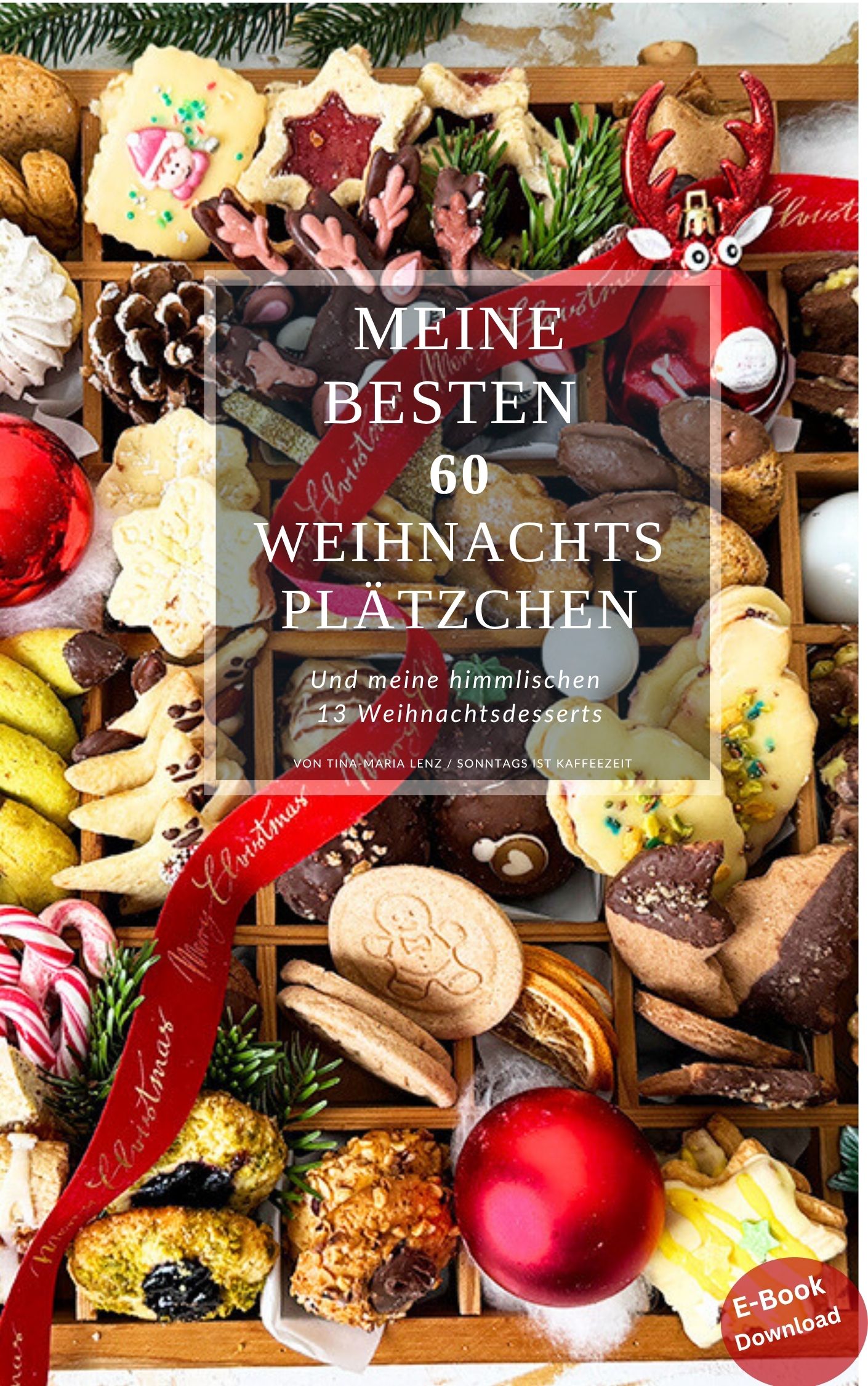 Mein 2 Plätzchenbackbuch .Meine besten 60 Plätzchen Rezepte+ 13 festliche Desserts /Digitales Backbuch/ Weihnachten