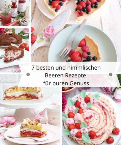 7 besten und himmlischen Beeren Rezepte fuer puren Genuss