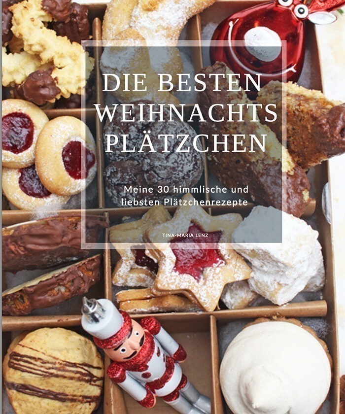 Meine besten Weihnachtsplätzchen Mein Backbuch ist da! Sonntags ist Kaffeezeit Leichte und