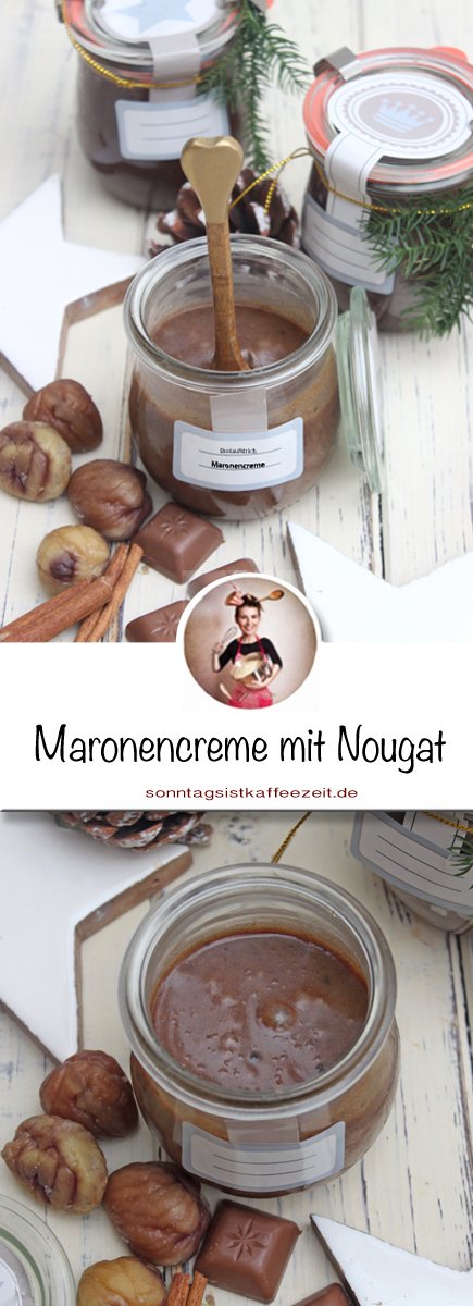 Maronencreme mit Nougat - Selbstgemachter Brotaufstrich