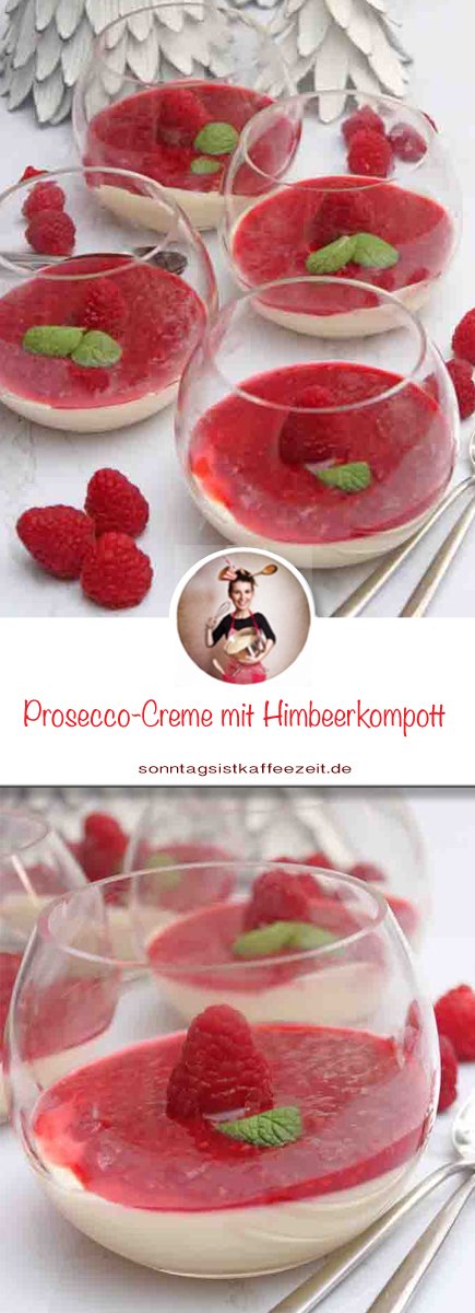 Prosecco-Creme mit Himbeerkompott - Dessert im Glas